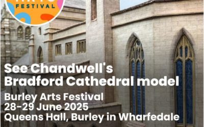 In-progress model of Bradford Cathedral to appear at the Burley Arts Festival 2025