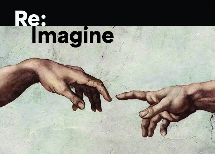 Re:Imagine Humanity